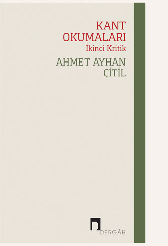 Kant Okumaları: İkinci Kritik